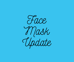 face mask update