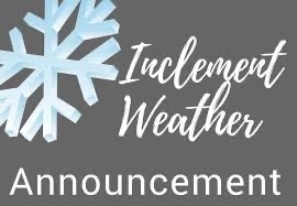 Inclement weather announcement